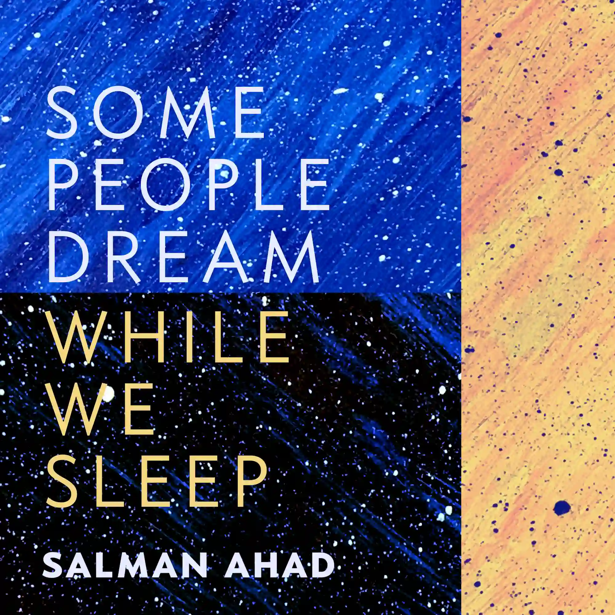 Some People Dream While We Sleep artwork